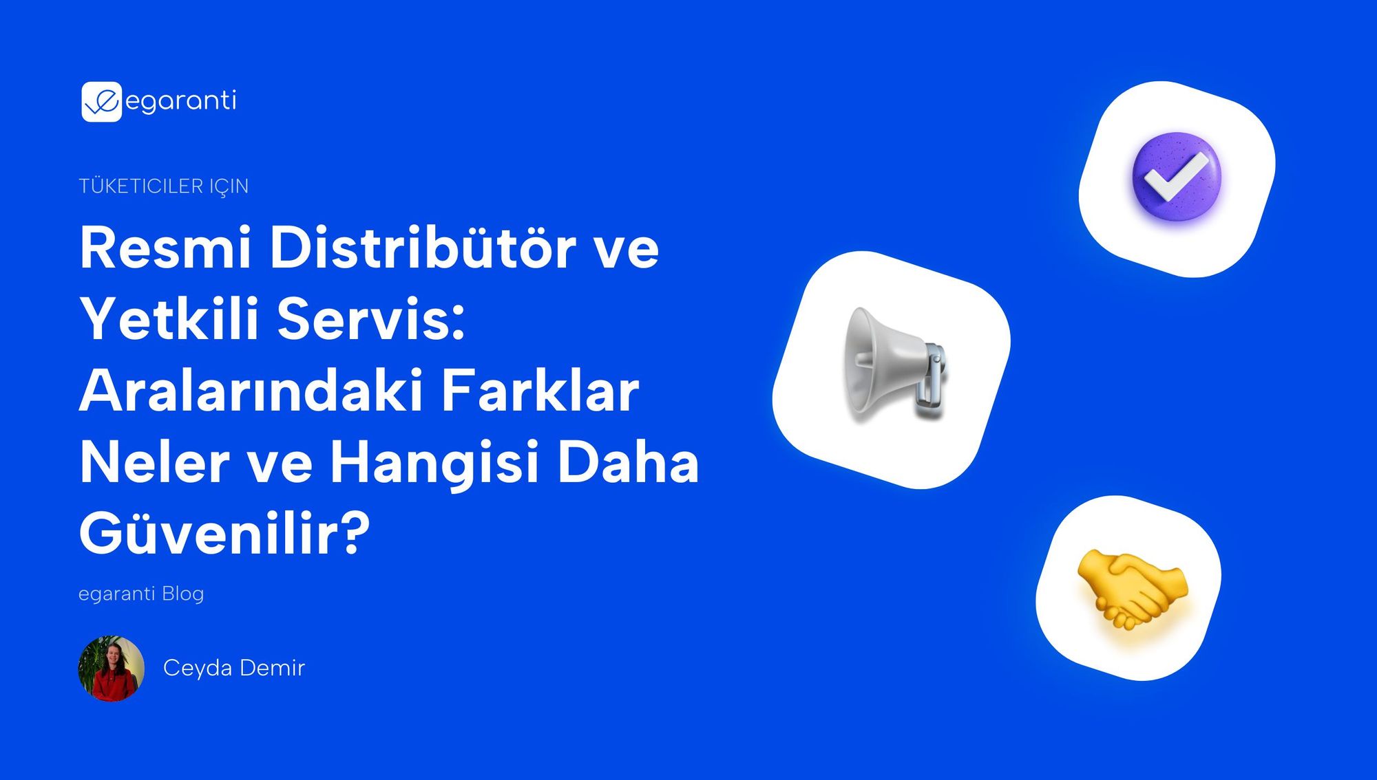 Resmi Distribütör ve Yetkili Servis: Aralarındaki Farklar Neler ve Hangisi Daha Güvenilir?